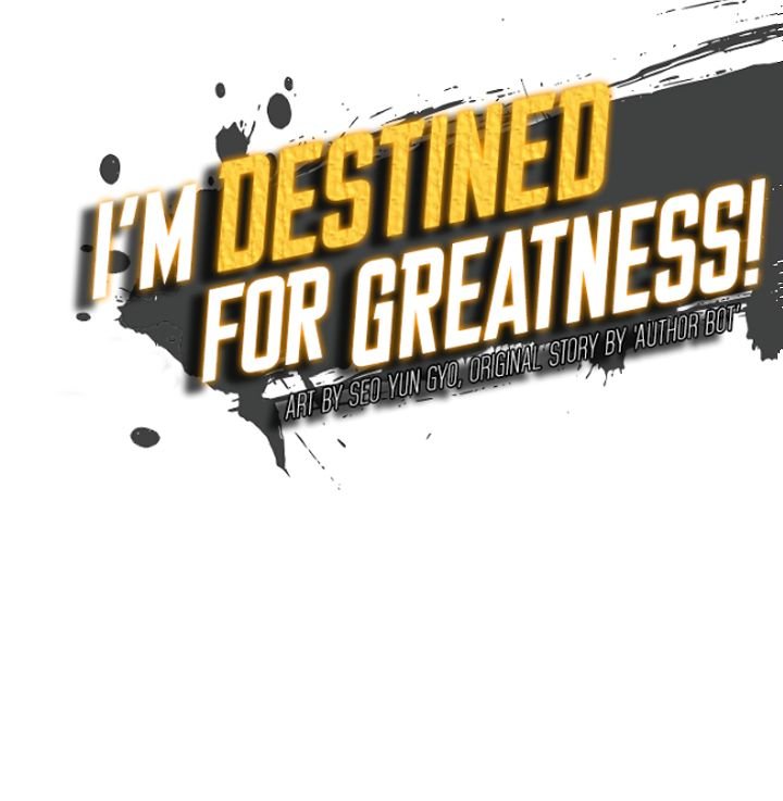 I’m Destined For Greatness! Chapter 61 - Page 19
